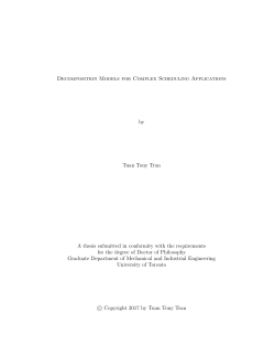 Decomposition Models for Complex Scheduling Applications by