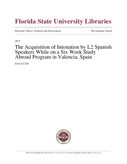 The Acquisition of Intonation by L2 Spanish Speakers While on a Six