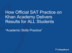 How Official SAT Practice on Khan Academy Delivers Results for