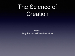 Part 1 Why Evolution Does Not Work
