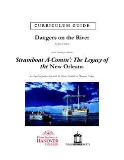 Steamboat A-Comin`: The Legacy of the New Orleans Dangers on
