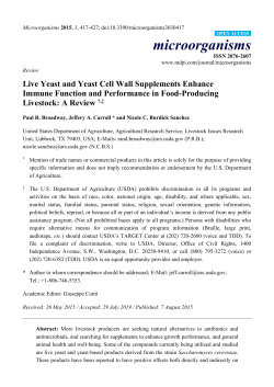 Live Yeast and Yeast Cell Wall Supplements Enhance Immune