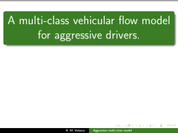 A multi-class vehicular flow model for aggressive drivers