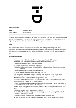 Job Description Role: Assistant Editor Reporting to: Deputy Editor