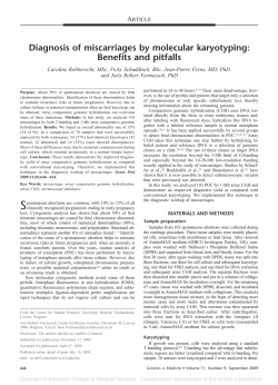 Diagnosis of miscarriages by molecular karyotyping: Benefits and