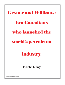 Gesner and Williams: two Canadians who launched the world`s