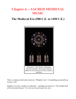 Chapter 6 -- SACRED MEDIEVAL MUSIC The Medieval Era