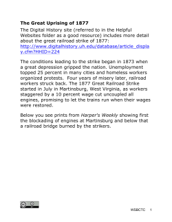 The Great Uprising of 1877 The Digital History site (referred to in the