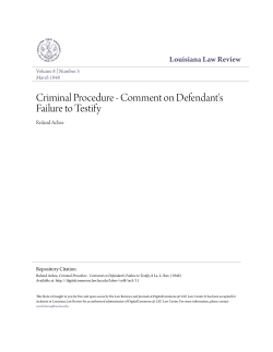 Criminal Procedure - Comment on Defendant`s Failure to Testify