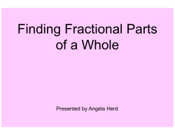 Finding Fractional Parts of a Whole.ppt