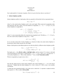 Astronomy 401 Lecture 7 Spiral Galaxies I Goal: understand the 3