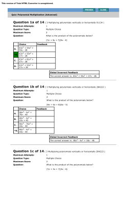 Quiz: Polynomial Multiplication (Advanced) Question 1a of 14 ( 3