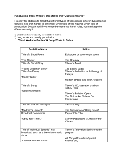 Punctuating Titles: When to Use Italics and "Quotation Marks&rdquo; It is