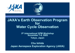 JAXA`s Earth Observation Program for Water Cycle Observation