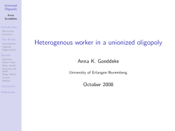 Heterogenous worker in a unionized oligopoly