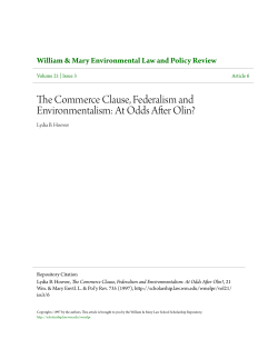 The Commerce Clause, Federalism and Environmentalism: At Odds