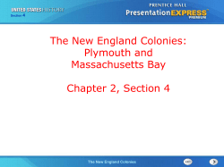 The New England Colonies: Plymouth and Massachusetts Bay