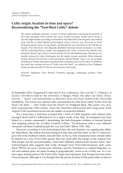 Celtic origin: location in time and space?