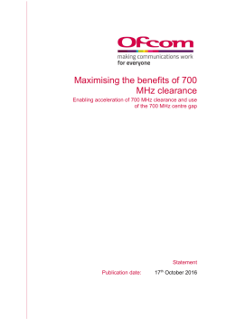 Maximising the benefits of 700 MHz clearance - Statement