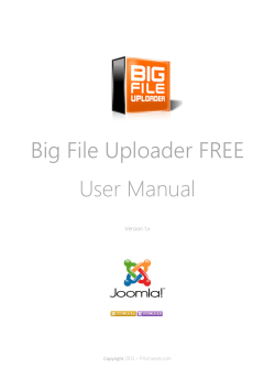 Big File Uploader FREE User Manual