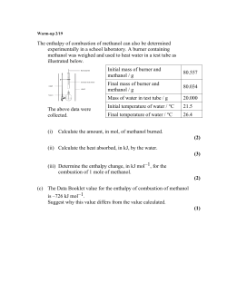 The enthalpy of combustion of methanol can also be determined