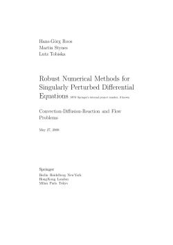 Robust Numerical Methods for Singularly Perturbed Differential