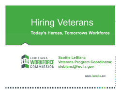Hiring Veterans &ndash; Today`s Hero, Tomorrow`s Workforce