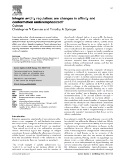 Integrin avidity regulation: are changes in affinity and conformation