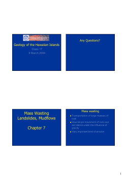Mass Wasting Landslides, Mudflows Chapter 7