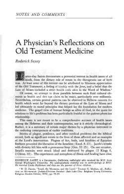 A Physician`s Reflections on Old Testament Medicine