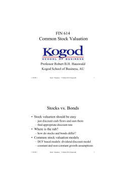 Common Stock Valuation Stocks vs. Bonds
