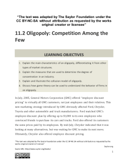 11.2 Oligopoly: Competition Among the Few LEARNING OBJECTIVES