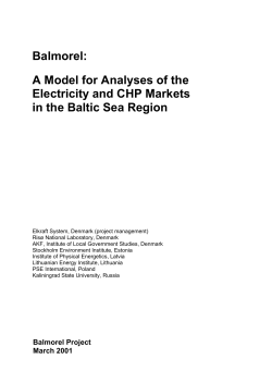 Balmorel: A Model for Analyses of the Electricity and CHP Markets in