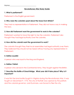 Revolutionary War Study Guide 1. What is parliament?