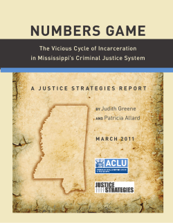 NUMBERS GAME The Vicious Cycle of Incarceration in Mississippi`s