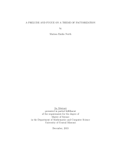 A PRELUDE AND FUGUE ON A THEME OF FACTORIZATION by