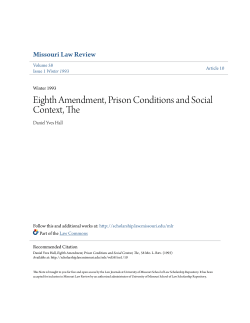 Eighth Amendment, Prison Conditions and Social Context, The