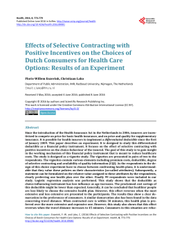 Effects of Selective Contracting with Positive Incentives on the