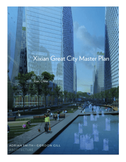 Xixian Great City Master Plan - Adrian Smith + Gordon Gill Architecture