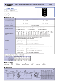 SPECIFICATIONS PART NUMBER SERIES Load Life : 85℃ 3000