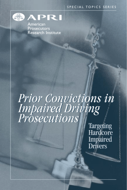 Prior Convictions in Impaired Driving Prosecutions Prior Convictions