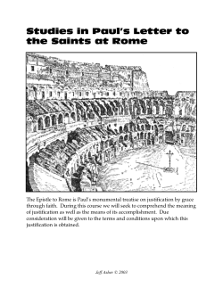 Studies In Paul`s Letter To The Saints At Rome