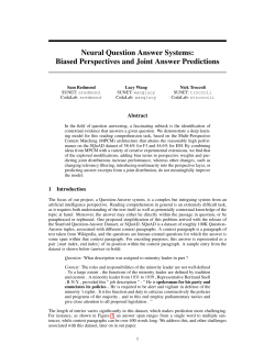 Neural Question Answer Systems: Biased Perspectives and Joint