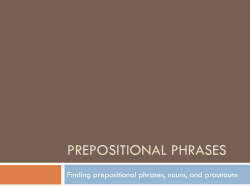 Prepositional Phrases