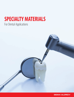 Specialty Materials for Dental Applications - Sigma
