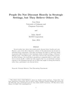 People Do Not Discount Heavily in Strategic Settings, but They