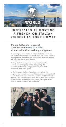 INTERESTED IN HOSTING A FRENCH OR ITALIAN STUDENT IN