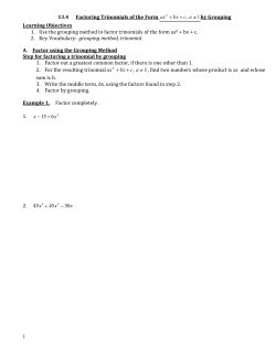 1 13.4 Factoring Trinomials of the Form by Grouping Learning