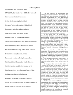 Soliloquy Notes Soliloquy #1: &ldquo;Too, too sullied flesh&rdquo; HAMLET: O