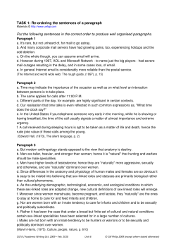 TASK 1: Re-ordering the sentences of a paragraph Put the following